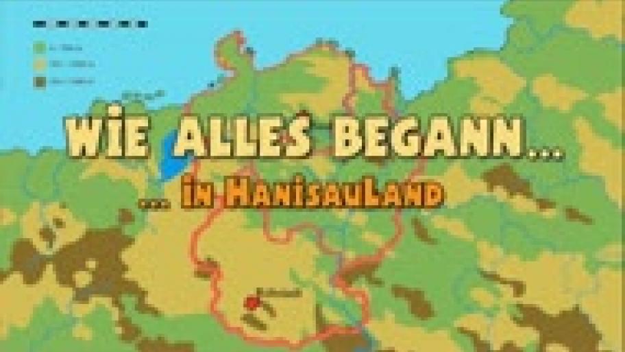 HanisauLand - Wie alles begann