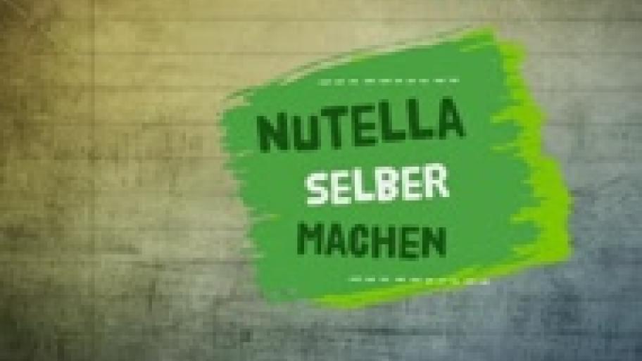 Nutella-Alternative selber machen – lecker und einfach 